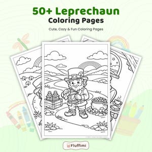 May include: Three coloring pages featuring a leprechaun holding a lantern, a pot of gold, and a rainbow. The pages are titled "50+ Leprechaun Coloring Pages" with the tagline "Cute, Cozy & Fun Coloring Pages". Crayons are visible.
