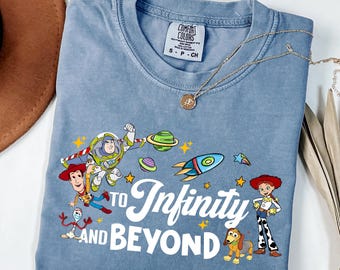 To Infinity And Beyond Shirt, Buzz And Woody T-Shirt, Disney Friends Shirt, Disney Toy Story Shirt, Adventure Trip Tee, Family Vacation Gift