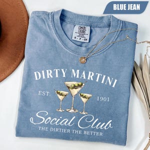 Camiseta Dirty Martini Social Club Comfort Colors, Camiseta de cóctel vintage, Camiseta de cóctel retro, Camiseta para beber Tini Time, Conjunto para fiesta nocturna de chicas