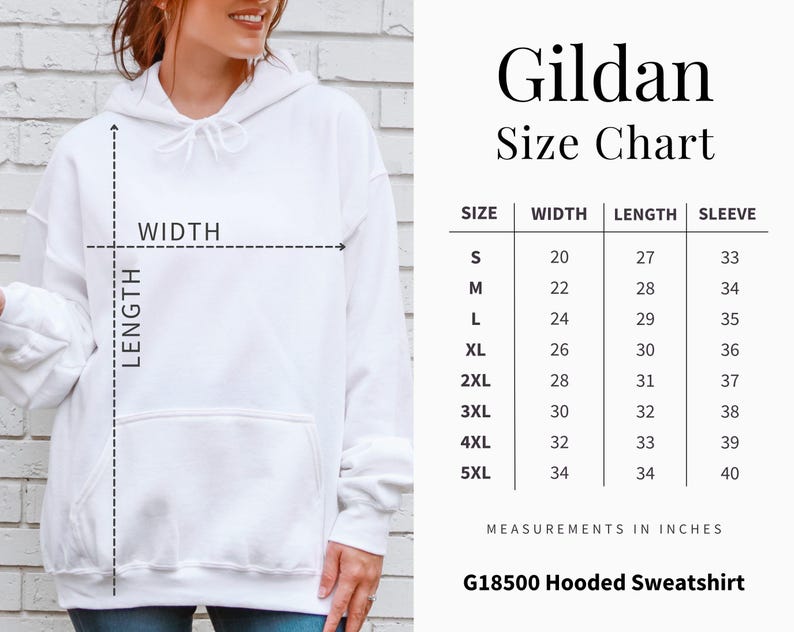 May include: White hooded sweatshirt with a size chart. The chart displays measurements in inches for width, length, and sleeve length, ranging from size small to 5XL. The brand is Gildan, and the style is G18500.