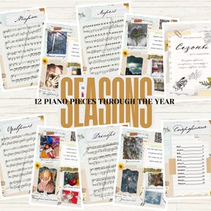 May include: A collection of twelve piano pieces, each representing a month of the year. The design incorporates sheet music, photographs, and handwritten text, with the title "SEASONS" displayed. The overall aesthetic is vintage and artistic.
