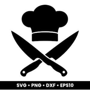 May include: A black graphic icon featuring a chef hat positioned above two crossed kitchen knives. The design is presented on a white background with the text SVG • PNG • DXF • EPS10 printed in white at the bottom of the image.