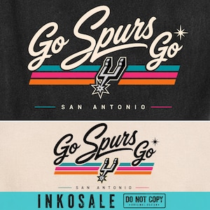 May include: A graphic design featuring the text Go Spurs Go in a cursive script, accompanied by the San Antonio Spurs logo, a star icon, and horizontal stripes in teal, pink, and orange. The text San Antonio appears below with a small star.
