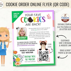 May include: A colorful cookie order flyer with the text "YOUR FAVE COOKIES ARE BACK!" and a photo of a girl. The flyer includes a QR code, website address, and a phone number for ordering. The flyer also says "Thank you so much!"