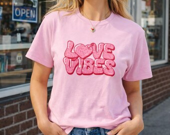 ove Vibes T Shirt Valentines Day Gift Romantic Unisex Shirt Cute Love Graphic Daily Wear Tee