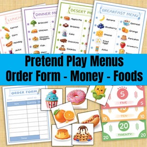 May include: A collection of pretend play food items, including menus for lunch, dinner, dessert, and breakfast. The image also features an order form, play money, and food cards with illustrations of various foods like a cupcake, donut, and orange.