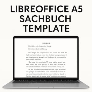 May include: A laptop displaying a document with the text "LIBREOFFICE A5 SACHBUCH TEMPLATE" in large, bold, black letters at the top. The screen shows text in a serif font. The laptop is open on a white surface.