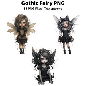 May include: Three gothic fairy PNG images. Each fairy is depicted in a dark color palette, wearing black dresses and boots. The fairies have wings and are set against a white background. The text "Gothic Fairy PNG" and "14 PNG Files | Transparent" is at the top.