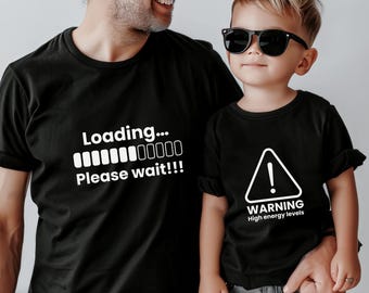 Custom Loading Dad Warning Son Matching Shirts, Personalized Father Son Tees, Funny Dad Son Gamer Outfit, Fathers Day Gift, Dad Daughter Set