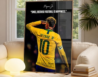 Neymar Jr Football Poster – Motivational Football Quote Print | Soccer Wall Art | Gym Decor