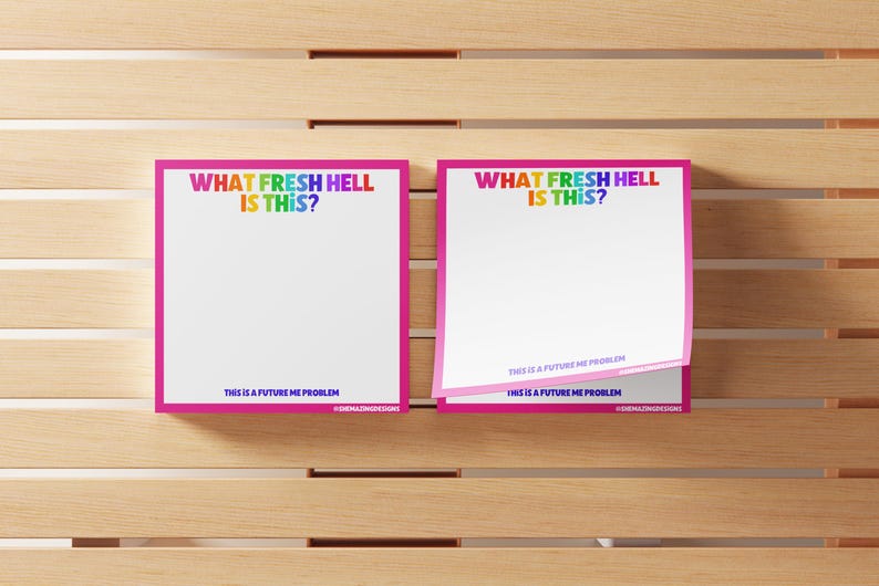 Funny Sticky Notes | What Fresh Hell is This | Snarky Office Supplies ...