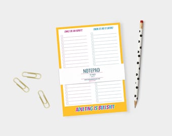 Funny Notepad, Adulting is Bullshit - Task List Notepad 5x7