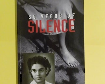 1994 50 Years Of Silence by Jan Ruff O'Herne comfort women in ww2
