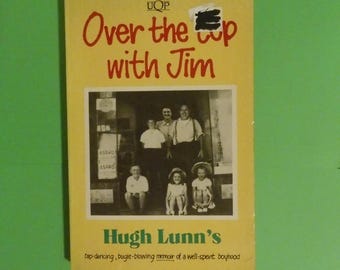 1992 Over The  Top With Jim by Hugh Lunn