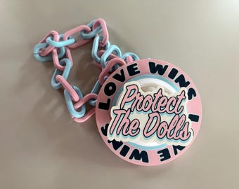 Protect The Dolls / Spinner Chain of Love