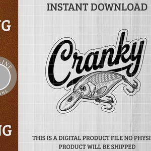 Pode incluir: Gráfico a preto e branco de uma isca de pesca com a palavra "Cranky" em uma fonte estilizada. A imagem inclui o texto "SVG" e "PNG" e as palavras "Instant Download".