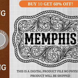 May include: Black and white digital design featuring the word "MEMPHIS" in bold letters, framed by ornate floral scrollwork. The design is bordered by a rope-like trim. The image includes the text "SVG" and "PNG".