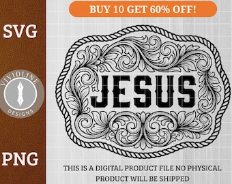 JESUS Western Belt Buckle SVG PNG Southern Greeting Cowboy Cowgirl Ornate Floral Scrollwork Laser Engraving File Leather Hat Patch Design