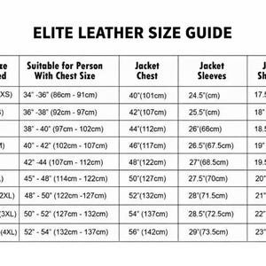 May include: An "ELITE LEATHER SIZE GUIDE" chart with measurements in inches and centimeters. The chart includes sizes from XXSmall to XXXXLarge, detailing chest, sleeve, and shoulder measurements for jackets. The text is in black.