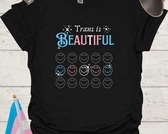 Unisex Emojis T-Shirt Trans is Beautiful