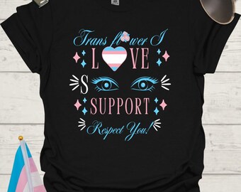 Unisex T-Shirt Trans Flower,  love, see you LGBT
