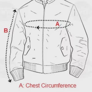 May include: Line drawing of a jacket with measurement indicators. Dotted lines show how to measure chest circumference and sleeve length. Text at the bottom reads: A: Chest Circumference, B: Sleeves Length.
