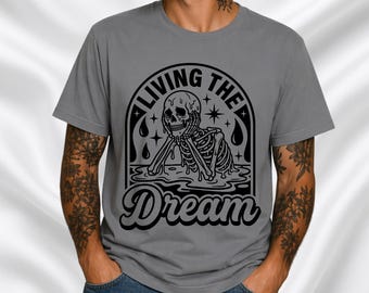 Living the Dream Skeleton Tee | Skull Graphic T-Shirt