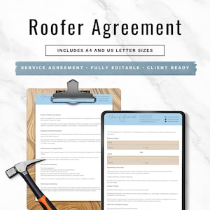 Peut inclure: Un modèle de contrat de couvreur numérique avec le texte Roofer Agreement, Includes A4 and US Letter Sizes, et Service Agreement, Fully Editable, Client Ready. Le document est présenté sur un presse-papier et une tablette avec un marteau.