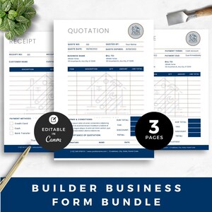 May include: A set of three builder business forms, including a receipt, quotation, and payment terms sheet. The forms are white with blue accents and feature a house icon. The text "Editable in Canva" is also visible.