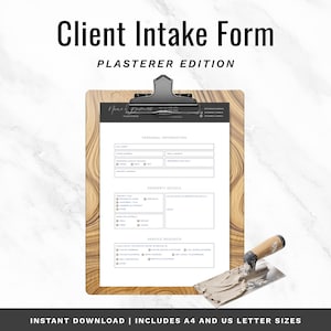 May include: A Client Intake Form Plasterer Edition document on a wood-grain clipboard with a black metal clip. The form includes sections for personal information, property details, and service requests. A metal plastering trowel with wet plaster sits nearby.
