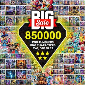 May include: A promotional image showcasing a range of PNG tumblers, characters, and SVG/DTF files. The image features the text "BIG Sale 850000" within a diamond graphic, along with star ratings, and is surrounded by colourful designs.