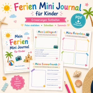 Puede incluir: Un diario de vacaciones digital imprimible para niños con ilustraciones coloridas de un sol, palmera, castillo de arena y cámara. Las páginas incluyen secciones para lugares favoritos, fotos de vacaciones y amigos, con texto en alemán.