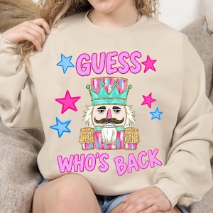Funny Nutcracker Png, Guess Who's Back Meme, Christmas Humor Graphic, Nutcracker Sublimation