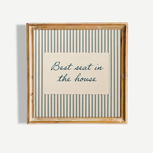 Best Seat in the House Print, Funny Bathroom Wall Art, Blue Striped Quote Poster