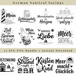 Op de afbeelding: Een digitale collectie van 12 zwart-wit grafische ontwerpen met een nautisch thema, inclusief Duitse spreuken, vuurtorens, strandstoelen, zeilboten, flessenpost en kusticonen, aangeboden als een SVG- en PNG-bundel om te downloaden.