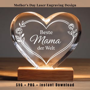 Beste Mama der Welt SVG PNG Plotterdatei • Muttertag Geschenk Idee • Mama Spruch Design • Laser Gravur Acryl Schild