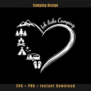 キャンピングハートSVG • ドイツ語の引用デザイン • キャラバン＆テントデザイン • Cricut Silhouetteプロッターファイル