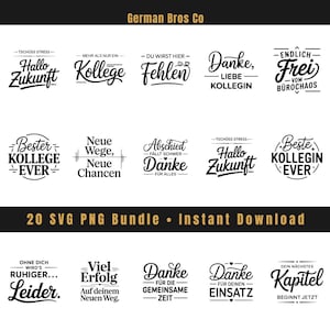 Può includere: Un pacchetto di 20 file SVG e PNG con frasi tedesche in vari caratteri eleganti. Le frasi includono "Danke, Liebe Kollegin" e "Neue Wege, Neue Chancen". Il testo è nero su sfondo bianco.