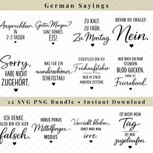 Könnte beinhalten: Eine digitale Sammlung von zwölf schwarzen textbasierten Designs mit humorvollen deutschen Sprüchen. Jedes Design enthält ein kleines schwarzes Herz-Symbol unter dem Text. Die Sprüche umfassen Sätze wie Ansprechbar in 2-3 Tassen, Guten Morgen? Ganz dünnes Eis!, Zu kalt. Zu früh. Zu Montag. und Bevor du fragst: Nein.