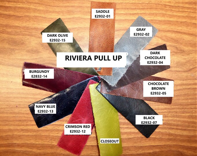 RIVIERA 7 to 15 sq ft Choose Pull Up effect Aniline Dyed Cowhide Leather 2.5-3 oz /1-1.2 mm PeggySueAlso E2932 hides too