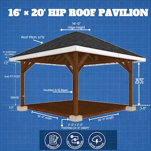 16x20  Hip Roof Pavilion Plans | 4-Post Gazebo Blueprint (PDF Download)