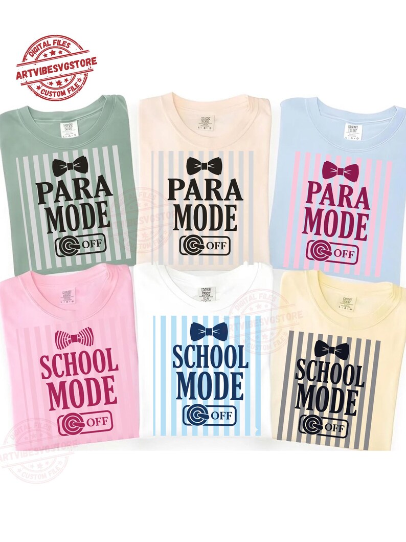 May include: Six folded t-shirts in pastel shades, each with a unique graphic. The designs include a bow tie, vertical stripes, and the text "PARA MODE OFF" or "SCHOOL MODE OFF". The shirts are neatly arranged for display.
