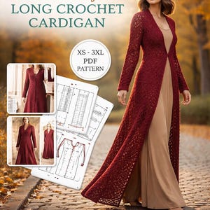 Può includere: Un lungo cardigan all'uncinetto bordeaux con un design traforato dettagliato. L'immagine include un modello PDF, diagrammi e istruzioni per le taglie XS-3XL. Il testo recita "Autumn Elegance Long Crochet Cardigan."