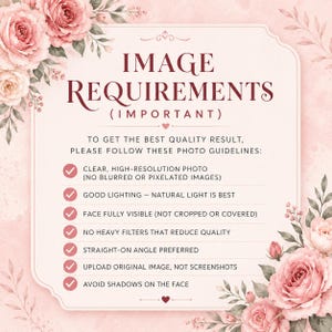 Pink floral information mockup with elegant typography and soft flower corners, displaying image requirements for submitting a photo, including high resolution, good lighting, visible face, no heavy filters, straight-on angle, original image upload, and no facial shadows.