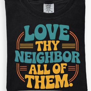 Ama a tu prójimo a todos ellos PNG / Arte de cita inclusiva / Diseño de mensaje de bondad / Descarga digital para camisetas de hombre y estampados