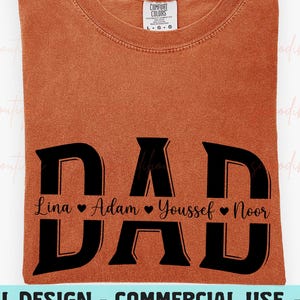 Personalized Dad PNG/SVG, Custom Fathers Day Sublimation Design, Dad With Kids Names Digital Download, Split Word Dad Shirt PNG, Family Gift