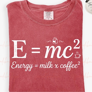 Funny Science Coffee PNG, E=mc2 Sublimation Design, Physics Teacher Joke Digital Download, Geeky Humor Shirt File, STEM Lover Art For Him