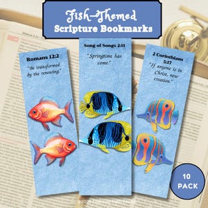 May include: Fish-themed scripture bookmarks with colorful fish illustrations. Each bookmark features a Bible verse: Romans 12:2, Song of Songs 2:11, and 2 Corinthians 5:17. The set includes a 10-pack of bookmarks.