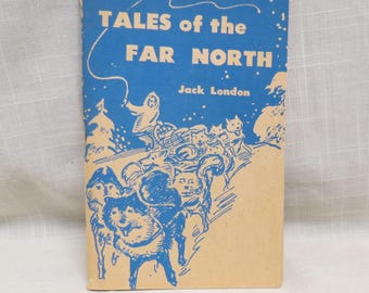 Vintage Tales Of The Far North Jack London Little Blue Books No. 288 Haldeman-Julius Company Girard Kansas