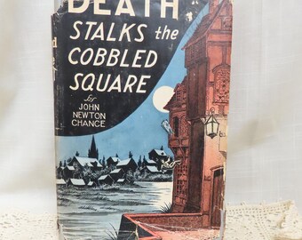 SALE Vintage FIRST EDITION Mystery Book Death Stalks The Cobbled Square With Dust Jacket John Newton Chance Robert M. McBride Publishing